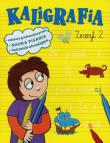 Kaligrafia. Zeszyt 2 Damidos. Autor: OPRACOWANIE  ZBIOROWE. Dadada.pl Okładka książki Kaligrafia. Zeszyt 2 Damidos