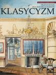 Klasycyzm. Przewodnik dla kolekcjonerów. Autor: Korżel-Kraśna Małgorzata. Dadada.pl Okładka książki Klasycyzm. Przewodnik dla kolekcjonerów