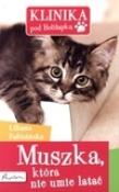 Okładka książki Klinika pod Boliłapką. Muszka która nie umie latać