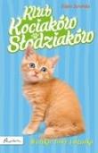 Klub Kociaków Słodziaków. Wielkie łowy Imbirka. Autor: Edyta Zarębska. Dadada.pl Okładka książki Klub Kociaków Słodziaków. Wielkie łowy Imbirka