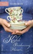 Okładka książki Klub Porcelanowej Filiżanki