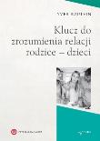 Klucz do zrozumienia relacji rodzice - dzieci. Autor: Boulvin Yves. Dadada.pl Okładka książki Klucz do zrozumienia relacji rodzice - dzieci