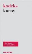 Kodeks karny. Autor: Opracowanie zbiorowe. Dadada.pl Okładka książki Kodeks karny