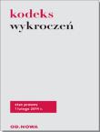 Kodeks Wykroczeń luty 2014 BR. Autor: Lech Krzyżanowski. Dadada.pl Okładka książki Kodeks Wykroczeń luty 2014 BR