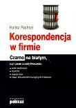 Korespondencja w firmie. Czarno na białym. Autor: Halina Füchsel. Dadada.pl Okładka książki Korespondencja w firmie. Czarno na białym