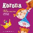 Korona BAJKA. Autor: Beata Zdęba, Małgorzata Strzałkowska. Dadada.pl Okładka książki Korona BAJKA