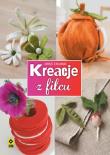 Okładka książki Kreacje z filcu RM