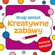Kreatywne zabawy. Zeszyt drugi. Autor: Bardos Krystyna. Dadada.pl Okładka książki Kreatywne zabawy. Zeszyt drugi
