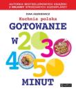 Kuchnia polska. Gotowanie w 20, 30, 40, 50 minut. Autor: Ewa Aszkiewicz. Dadada.pl Okładka książki Kuchnia polska. Gotowanie w 20, 30, 40, 50 minut