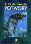 Okładka książki Kurs malowania - Potwory