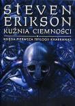 Kuźnia ciemności. Autor: Erikson Steven. Dadada.pl Okładka książki Kuźnia ciemności