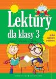 Lektury dla klasy 3. Autor: Opracowanie zbiorowe. Dadada.pl Okładka książki Lektury dla klasy 3