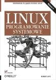 Okładka książki Linux programowanie systemowe