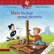 Mądra Mysz - Maks buduje statek piratów. Autor: Christian Tielmann. Dadada.pl Okładka książki Mądra Mysz - Maks buduje statek piratów