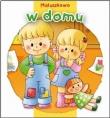 Okładka książki Maluszkowo. W domu