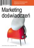 Marketing doświadczeń. Autor: Dziewanowska Katarzyna, Kacprzak Agnieszka. Dadada.pl Okładka książki Marketing doświadczeń