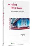 Markowa obsługa klientów. Autor: Barlow Janelle, Steward Paul. Dadada.pl Okładka książki Markowa obsługa klientów