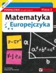 Matematyka Europejczyka GIM 2 podr w.2013 Helion. Autor: Madziąg Ewa, Muchowska Małgorzata. Dadada.pl Okładka książki Matematyka Europejczyka GIM 2 podr w.2013 Helion