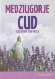 Medziugorje. Cud zapachu lawendy. Autor: Paolo Brosio. Dadada.pl Okładka książki Medziugorje. Cud zapachu lawendy