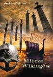Miecze wikingów. Autor: Dzieliński Andrzej. Dadada.pl Okładka książki Miecze wikingów