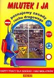 Milutek i ja poznajemy zasady ruchu drogowego. Autor: Barbara Truchta. Dadada.pl Okładka książki Milutek i ja poznajemy zasady ruchu drogowego
