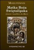 Okładka książki Modlitewnik. Matka Boża Świętolipska