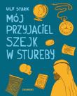 Mój przyjaciel szejk w Stureby. Autor: Stark Ulf. Dadada.pl Okładka książki Mój przyjaciel szejk w Stureby