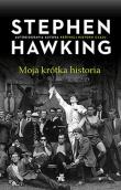 Moja krótka historia. Autor: Stephen W. Hawking. Dadada.pl Okładka książki Moja krótka historia