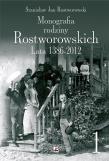 Monografia Rodziny Rostworowskich Lata 1386-2012. Autor: Rostworowski Stanisław Jan. Dadada.pl Okładka książki Monografia Rodziny Rostworowskich Lata 1386-2012