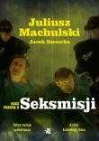 Naga prawda o Seksmisji. Autor: Juliusz Machulski, Szczerba Jacek. Dadada.pl Okładka książki Naga prawda o Seksmisji