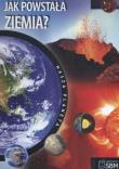 Okładka książki Nasza planeta Jak powstała Ziemia