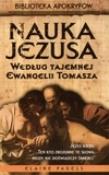 Okładka książki Nauka Jezusa według tajemnej Ewangelii Tomasza