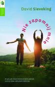 Nie zapomnij mnie. O tym, jak moja matka.... Autor: David Sieveking. Dadada.pl Okładka książki Nie zapomnij mnie. O tym, jak moja matka...