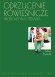 Okładka książki Odrzucenie rówieśnicze. Profilaktyka i terapia