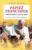 Okładka książki Papież Franciszek. Niespodziewany dar od Boga