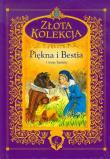 Piękna i Bestia i inne baśnie. Autor: praca zbiorowa. Dadada.pl Okładka książki Piękna i Bestia i inne baśnie