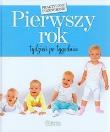 Pierwszy rok. Tydzień po tygodniu.. Autor: Justyna Dąbrowska, Rodak Magda, Joanna Szulc. Dadada.pl Okładka książki Pierwszy rok. Tydzień po tygodniu.