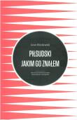 Okładka książki Piłsudski jakim go znałem