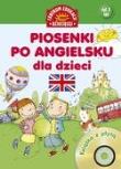 Okładka książki Piosenki po angielsku dla dzieci. Książka z płytą