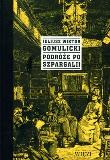 Okładka książki Podróże po Szpargalii. Mieszaniny literacko-obyczajowe