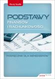 Podstawy finansów i rachunkowości. Autor: Skudlik Maciej. Dadada.pl Okładka książki Podstawy finansów i rachunkowości