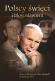 Polscy święci i błogosławieni. Autor: Czerwińska Ewa. Dadada.pl Okładka książki Polscy święci i błogosławieni