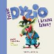 Okładka książki Potwór Dyzio i kraina zabawy BAJKA