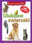 Pracowity przedszkolak. Ulubione zwierzaki w.2013. Autor: Kawałko Natalia. Dadada.pl Okładka książki Pracowity przedszkolak. Ulubione zwierzaki w.2013