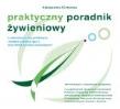 Praktyczny poradnik żywieniowy w odchudzaniu oraz profilaktyce i leczeniu cukrzycy Typu 2. Autor: Cichocka Aleksandra. Dadada.pl Okładka książki Praktyczny poradnik żywieniowy w odchudzaniu oraz profilaktyce i leczeniu cukrzycy Typu 2