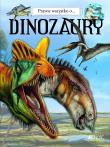 Prawie wszystko o... Dinozaury. Autor: Paola D'Agostino. Dadada.pl Okładka książki Prawie wszystko o... Dinozaury