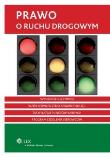 Prawo o ruchu drogowym. Autor: praca zbiorowa. Dadada.pl Okładka książki Prawo o ruchu drogowym