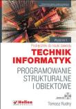 Programowanie strukturalne i obiektowe z płytą CD. Autor: Rudny Tomasz. Dadada.pl Okładka książki Programowanie strukturalne i obiektowe z płytą CD