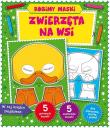 Okładka książki Robimy maski. Zwierzęta na wsi
