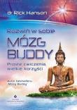 Rozwiń w sobie mózg Buddy. Autor: Rick Hanson. Dadada.pl Okładka książki Rozwiń w sobie mózg Buddy